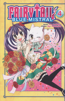 FAIRY TAIL: BLUE MISTRAL Nº 04/04
