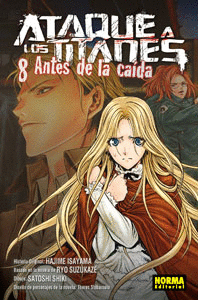 ATAQUE A LOS TITANES: ANTES DE LA CAÍDA Nº 08/17