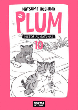 PLUM: HISTORIAS GATUNAS Nº 10