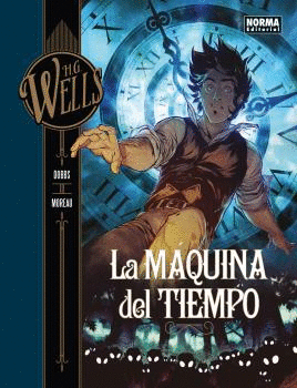 H.G WELLS 1: LA MAQUINA DEL TIEMPO