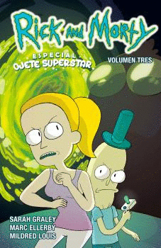 RICK Y MORTY 3: ESPECIAL OJETE SUPERSTAR