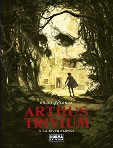 ARTHUS TRIVIUM 3: LA JOVEN CAUTIVA