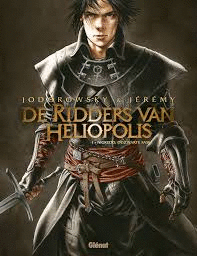 LOS CABALLEROS DE HELIOPOLIS 1: NIGREDO LA OBRA EN NEGRO