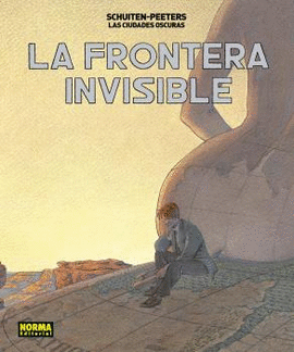 LAS CIUDADES OSCURAS 6: LA FRONTERA INVISIBLE