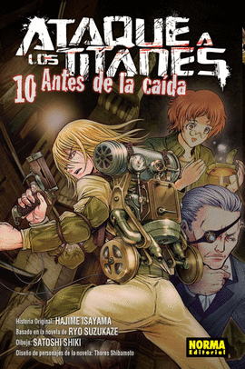ATAQUE A LOS TITANES: ANTES DE LA CAIDA Nº 10/17