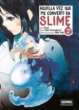 AQUELLA VEZ QUE ME CONVERTÍ EN SLIME Nº 02