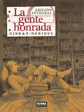 LA GENTE HONRADA (INTEGRAL)