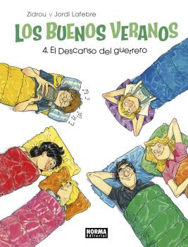 LOS BUENOS VERANOS 4: EL DESCANSO DEL GUERRERO