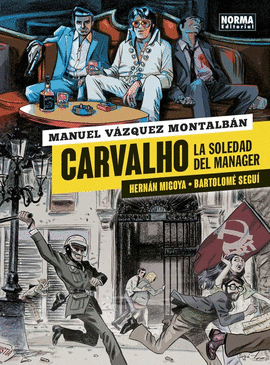 CARVALHO 2: LA SOLEDAD DEL MANAGER (CÓMIC)