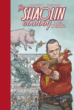 THE SHAOLIN COWBOY 3: ¿QUIÉN PONDRÁ FIN AL REINADO?