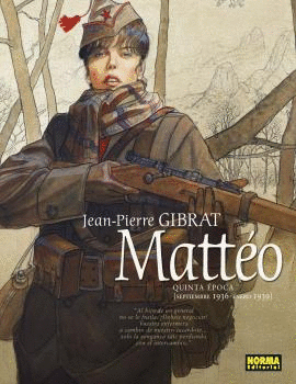 MATTÉO. QUINTA ÉPOCA (SEPTIEMBRE 1936 - ENERO 1939)