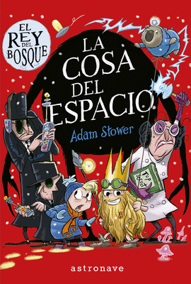 EL REY DEL BOSQUE 3: LA COSA DEL ESPACIO