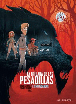 YOMGUILA BRIGADA DE LAS PESADILLAS 4: MELISSANDRE