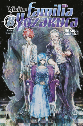 MISIÓN: FAMILIA YOZAKURA Nº 08