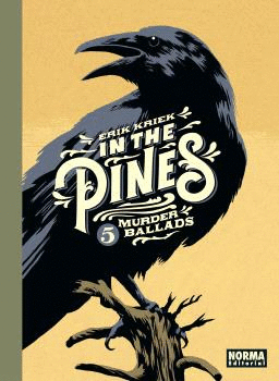 IN THE PINES: 5 MURDER BALLADS