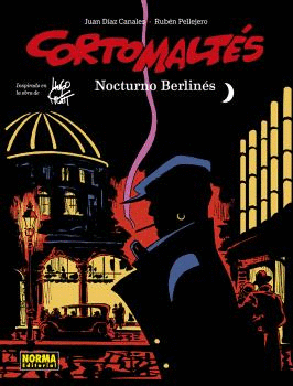CORTO MALTÉS:  NOCTURNO BERLINÉS (COLOR)