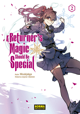 A RETURNER'S MAGIC SHOULD BE SPECIAL Nº 02