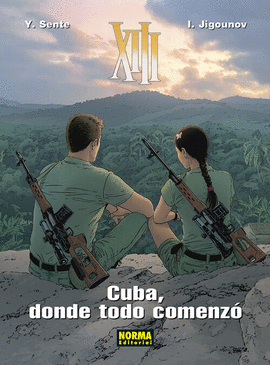 XIII 28: CUBA, DONDE TODO COMENZO