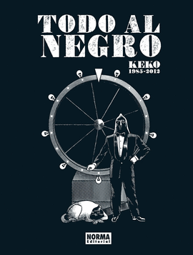 TODO AL NEGRO (KEKO: 1985-2012)