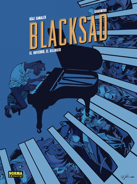 BLACKSAD 4: EL INFIERNO, EL SILENCIO (EDICIÓN 25 ANIVERSARIO)