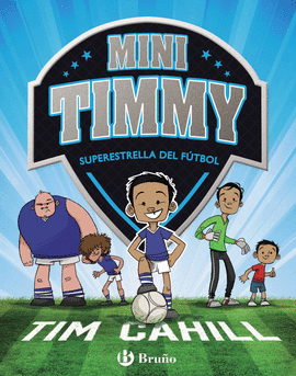 MINI TIMMY 1 - SUPERESTRELLA DEL FÚTBOL