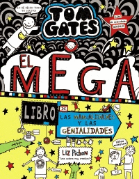 TOM GATES 16: EL MEGALIBRO DE LAS MANUALIDADES Y LAS GENIALIDADES