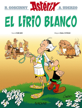 ASTÉRIX 40: EL LIRIO BLANCO