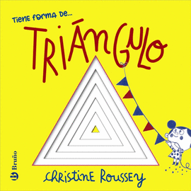 TIENE FORMA DE... TRIÁNG