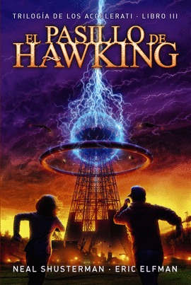 ACCELERATI 3 , EL PASILLO DE HAWKING
