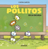 LOS POLLITOS EN EL COLEGIO