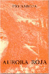 LA LUCHA POR LA VIDA 3: AURORA ROJA