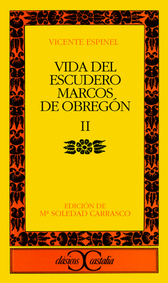 VIDA DEL ESCUDERO MARCOS DE OBREGÓN II