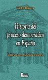 HISTORIA DEL PROCESO DEMOCRATICO EN ESPAÑA