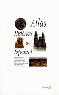 ATLAS HISTORICO DE ESPAÑA I