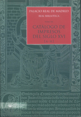 PALACIO REAL DE MADRID. REAL BIBLIOTECA (TOMO XII)