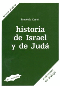 HISTORIA DE ISRAEL Y DE JUDÁ