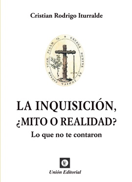 INQUISICION, ¿MITO O REALIDAD? (LO QUE NO TE CONTARON)