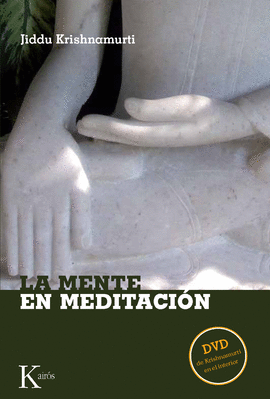 LA MENTE EN MEDITACIÓN (+DVD)