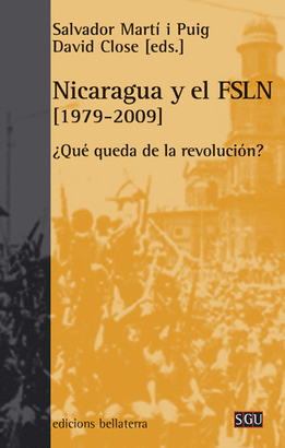 NICARAGUA Y EL FSLN (1979-2009)