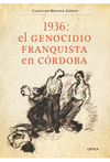 1936: EL GENOCIDIO FRANQUISTA EN CÓRDOBA