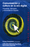 COMUNICACIÓN Y CULTURA EN LA ERA DIGITAL