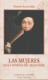 LAS MUJERES EN LA VENECIA DEL SIGLO XVIII