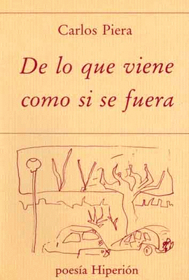 DE LO QUE VIENE COMO SI SE FUERA