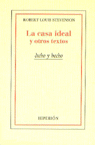 LA CASA IDEAL Y OTROS TEXTOS