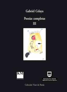 POESÍAS COMPLETAS III (CELAYA)