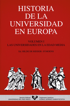 HISTORIA DE LA UNIVERSIDAD EN EUROPA 1: LA EDAD MEDIA