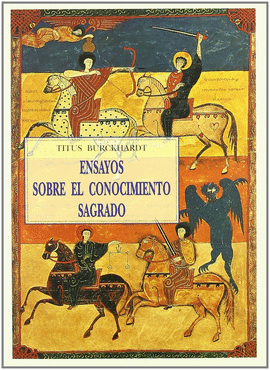 ENSAYOS SOBRE EL CONOCIMIENTO SAGRADO