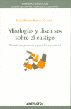 MITOLOGIAS Y DISCURSOS SOBRE EL CASTIGO