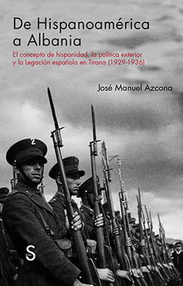 DE HISPANOAMÉRICA A ALBANIA (1929-1939)
