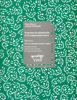 PROGRAMA DE ESTIMULACIÓN DE LA COMPRENSIÓN LECTORA. MANUAL